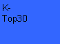 Textfeld: K-Top30