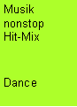 Textfeld: Musik nonstopHit-MixDance